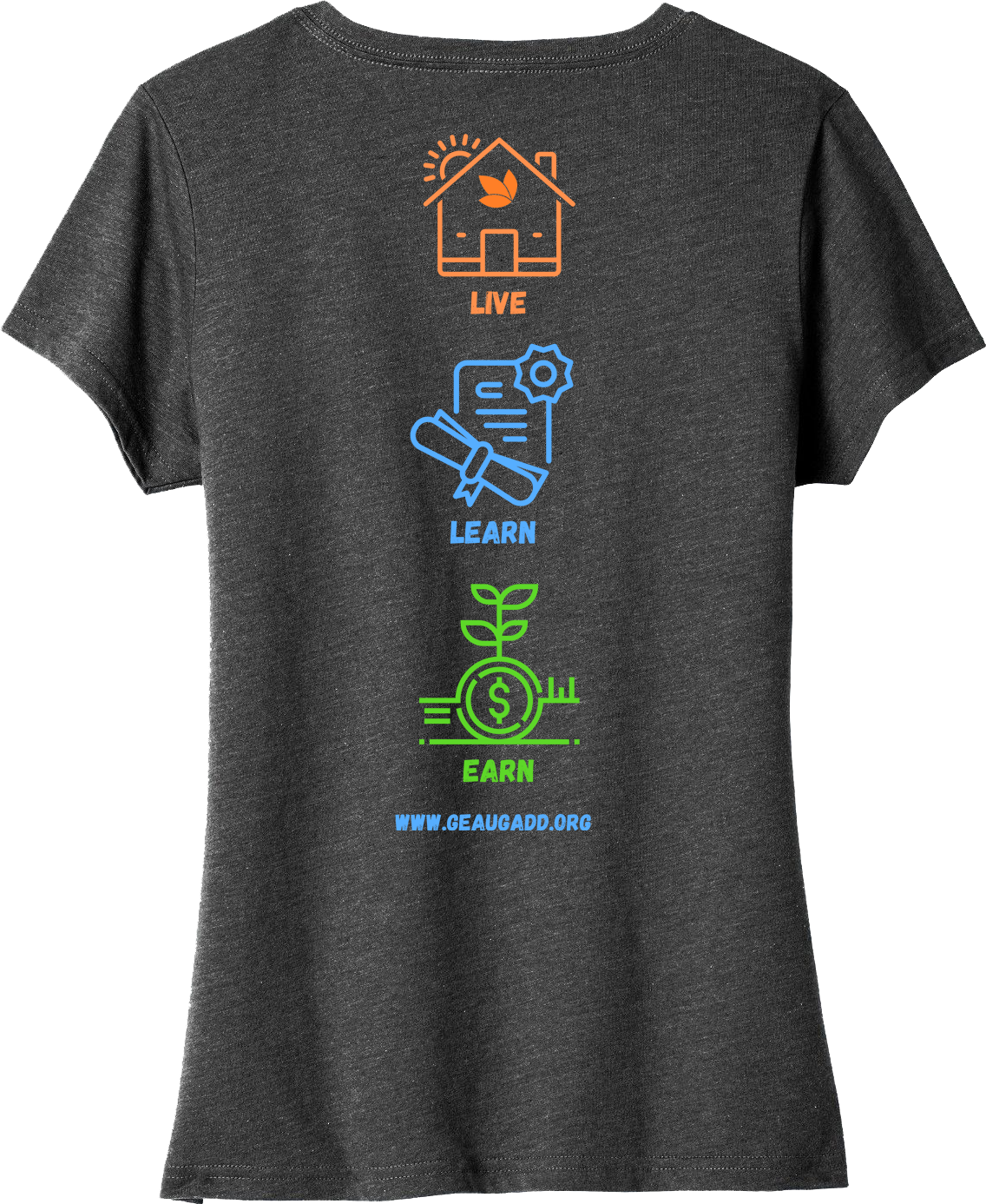 Live, Learn, Earn Ladies T