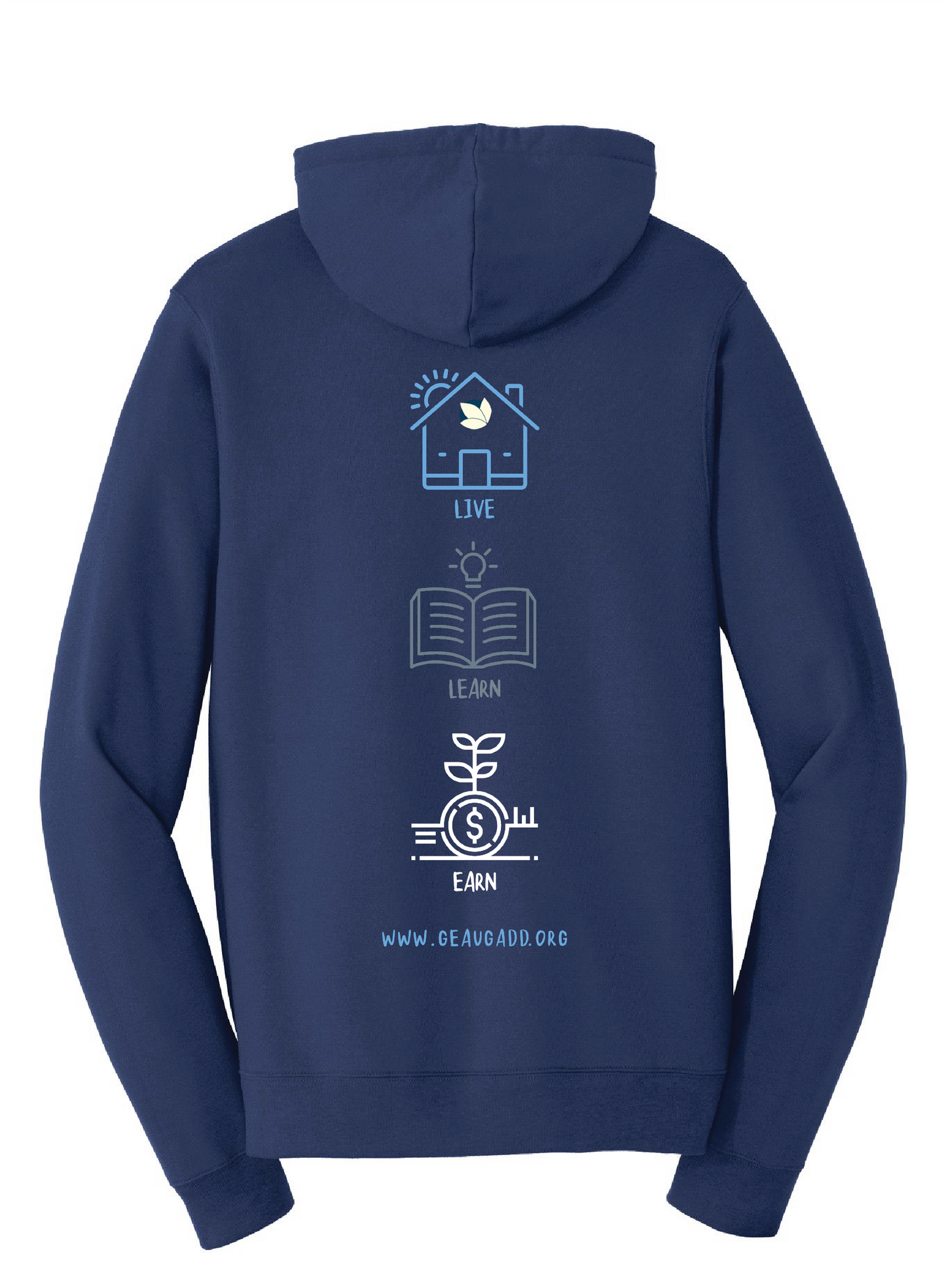 Live, Learn, Earn Zip Up Hoodie