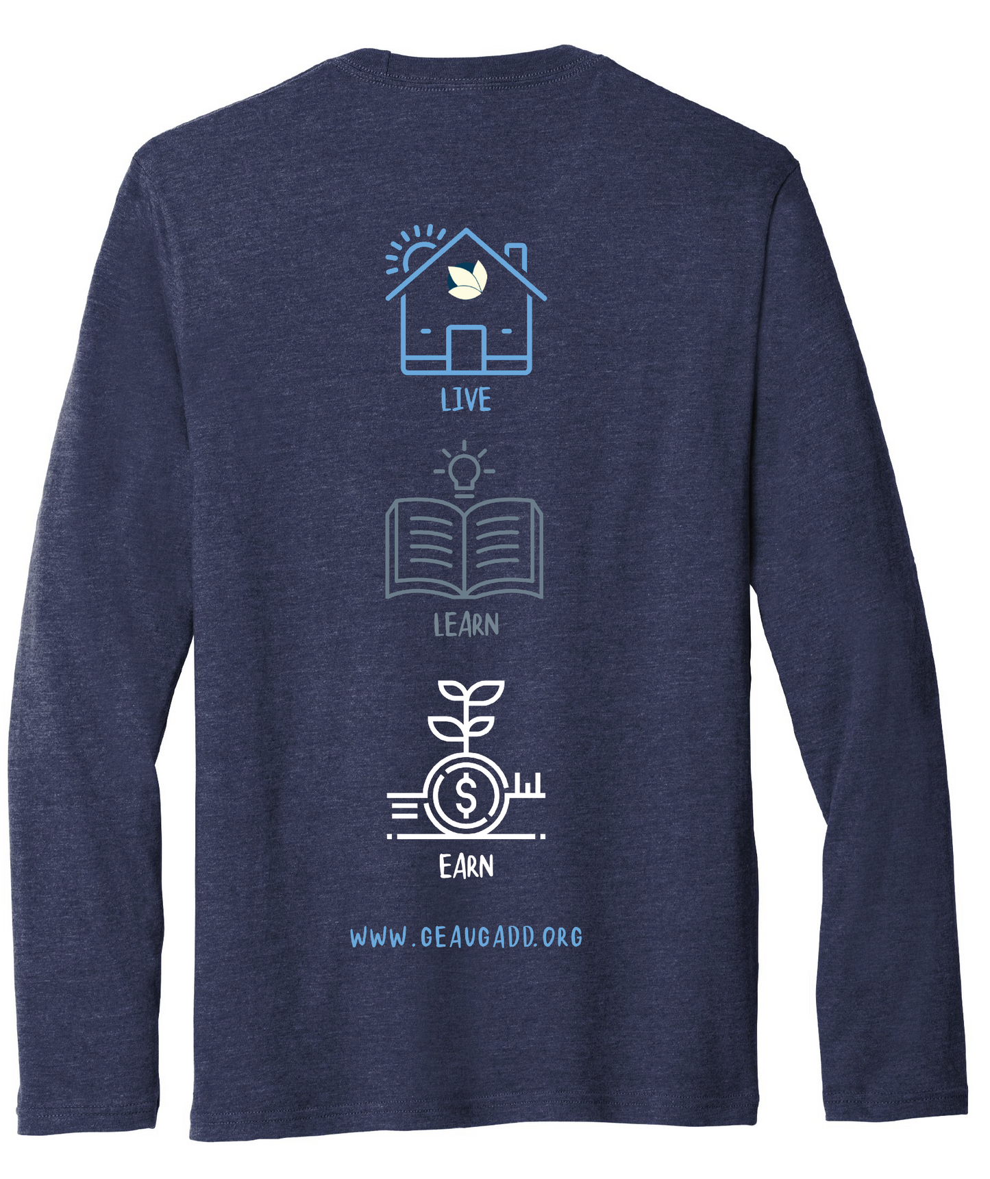 Live, Learn, Earn Long-Sleeve