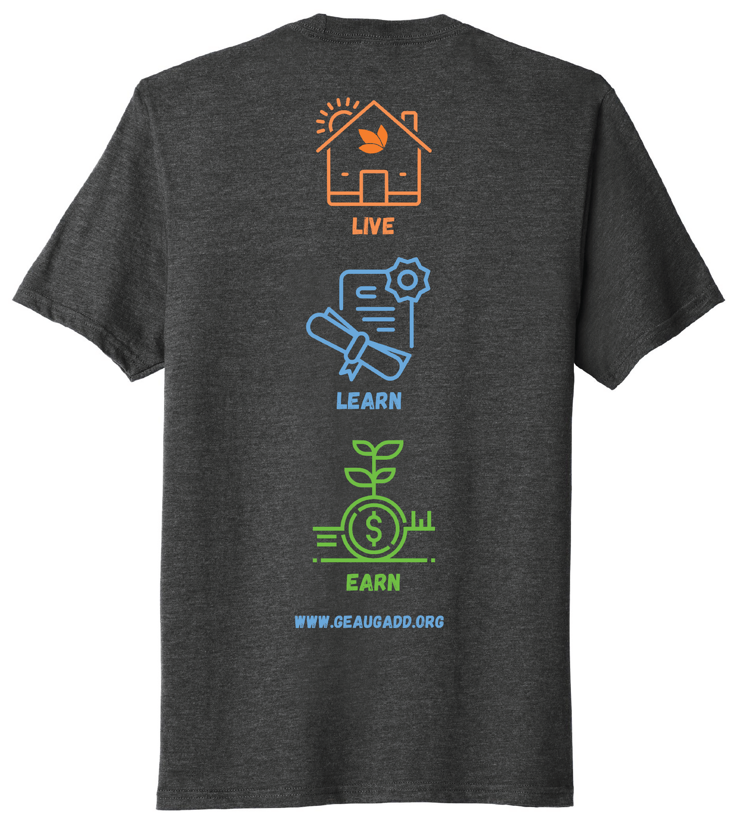 Live, Learn, Earn T-shirt